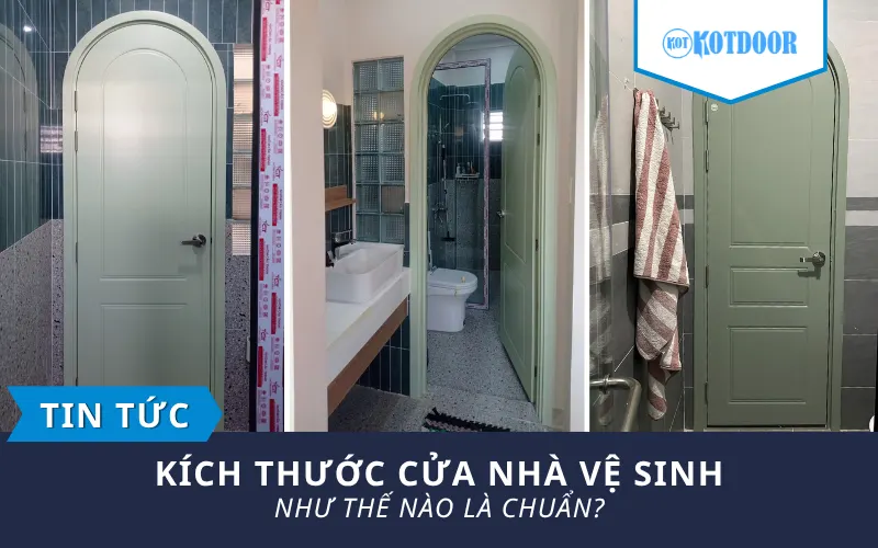 Kích Thước Cửa Nhà Vệ Sinh